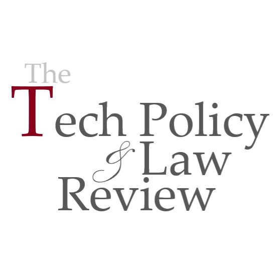 The Tech Policy & Law Review 